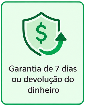 Garantia de 7 dias ou devolução do dinheiro